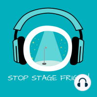 Stop Stage Fright!