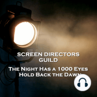 Screen Directors Guild - The Night Has a 1000 Eyes & Hold Back the Dawn