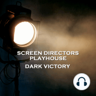 Screen Directors Playhouse - Dark Victory