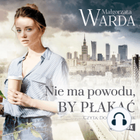 Nie ma powodu, by płakać