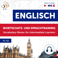 Englisch Wortschatz- und Sprachtraining B1-B2 – Hören & Lernen