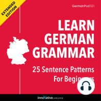 Learn German Grammar: 25 Sentence Patterns for Beginners (Extended Version)