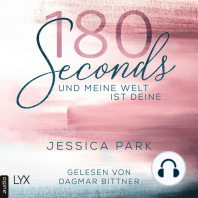 180 Seconds - Und meine Welt ist deine (Ungekürzt)
