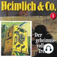 Heimlich & Co., Folge 1
