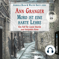 Mord ist eine harte Lehre - Ein Fall für Lizzie Martin & Benjamin Ross, Teil 7 (Gekürzt)