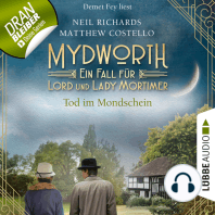 Tod im Mondschein - Mydworth - Ein Fall für Lord und Lady Mortimer 2 (Ungekürzt)