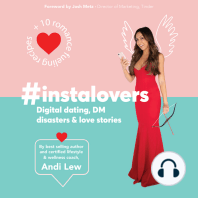 #Instalovers Digital dating, DM disasters and love stories