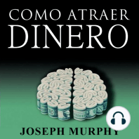 Como Atraer Dinero A Su Vida by Joseph Murphy