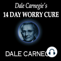 Dale Carnegie's 14-Day Worry Cure