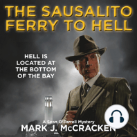 The Sausalito Ferry to Hell