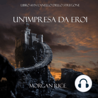 Un'Impresa da Eroi (Libro #1 in L'Anello Dello Stregone)