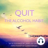 Quit The Alcohol Habit