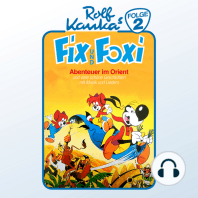 Fix und Foxi, Folge 2