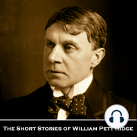 The Short Stories of William Pett Ridge