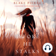 Before He Stalks (A Mackenzie White Mystery—Book 13)