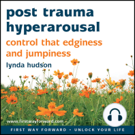 Post Trauma Hyperarousal