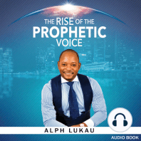 The Rise of the Prophetic Voice