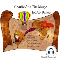 Charlie And The Magic Hot Air Balloon