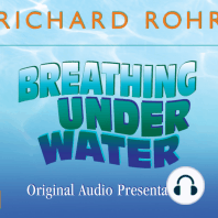 Breathing Under Water Original Audio Presentation: Spirituality and the 12 Steps