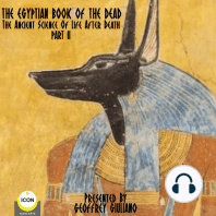 Egyptian Book Of The Dead, The Part 2