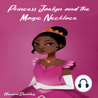 Princess Jaelyn and the Magic Necklace