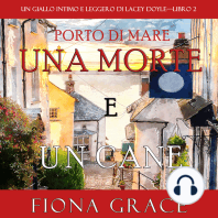 Una morte e un cane (Un giallo intimo e leggero di Lacey Doyle—Libro 2)