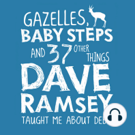 Gazelles, Baby Steps & 37 Other Things