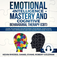 Emotional Intelligence Mastery and Cognitive Behavioral Therapy (CBT) (2 Books in 1)