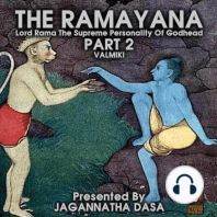The Ramayana Lord Rama the Supreme Personality of Godhead - Part 2