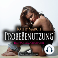 ProbeBenutzung | Erotik Audio SM-Story | Erotisches SM-Hörbuch