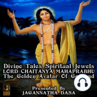 Divine Tales Spiritual Jewels, Lord Chaitanya Mahaprabhu