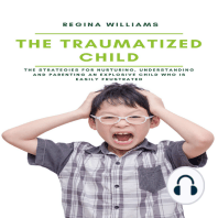 The Traumatized Child