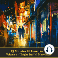 15 Minutes Of Love Poems - Volume 7 - "Bright Star" & Many More