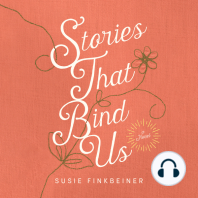 Stories that Bind Us