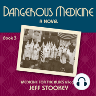 Dangerous Medicine (Medicine for the Blues)