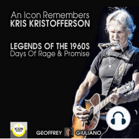 An Icon Remembers, Kris Kristofferson