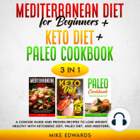Mediterranean Diet for Beginners + Keto Diet + Paleo Cookbook