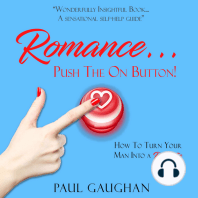 Romance... Push The On Button!