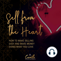 Sell from the heart!