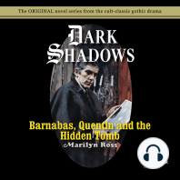 Barnabas, Quentin and the Hidden Tomb