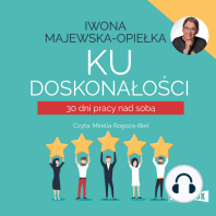 Ku doskona?o?ci. 30 dni pracy nad sob?