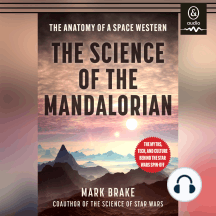 The Science of The Mandalorian
