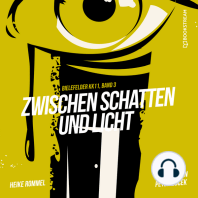 Zwischen Schatten und Licht - Bielefelder KK11, Band 3 (Ungekürzt)