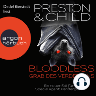 BLOODLESS - Grab des Verderbens - Ein Fall für Special Agent Pendergast, Band 20 (Ungekürzte Lesung)