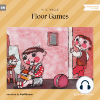 Floor Games (Unabridged)