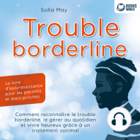 Trouble borderline - Le livre d'auto-assistance pour les patients et leurs proches