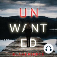 Unwanted (A Cora Shields Suspense Thriller—Book 2)