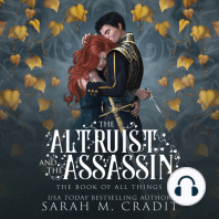 The Altruist and the Assassin