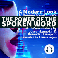 A Modern Look at Florence Scovel Shinn's The Power of the Spoken Word