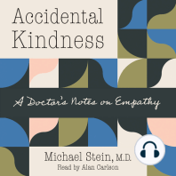 Accidental Kindness